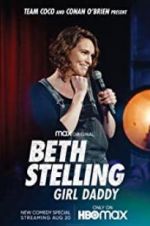 Watch Beth Stelling: Girl Daddy Movie25