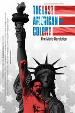 Watch The Last American Colony Movie25