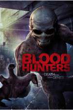 Watch Blood Hunters Movie25