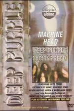 Watch Classic Albums: Deep Purple - Machine Head Movie25