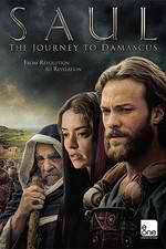 Watch Saul: The Journey to Damascus Movie25