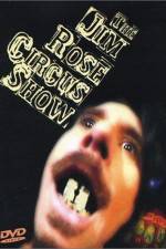 Watch The Jim Rose Circus Sideshow Movie25