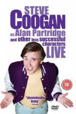 Watch Steve Coogan Live - As Alan Partridge And Other Less Successful Characters Movie25