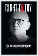 Watch Right to Try (Short 2021) Movie25