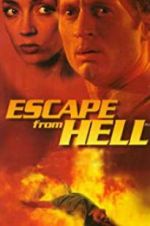 Watch Escape from Hell Movie25