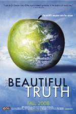 Watch The Beautiful Truth Movie25