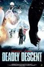 Watch Deadly Descent Movie25