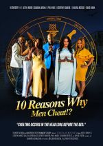 Watch 10 Reasons Why Men Cheat Movie25