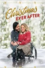 Watch Christmas Ever After Movie25
