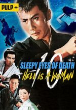 Watch Sleepy Eyes of Death: Hell Is a Woman Movie25