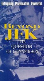 Watch Beyond \'JFK\': The Question of Conspiracy Movie25