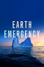 Watch Earth Emergency Movie25
