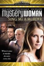 Watch Mystery Woman: Sing Me a Murder Movie25
