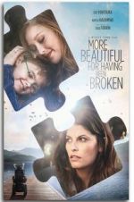Watch More Beautiful for Having Been Broken Movie25