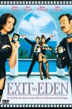 Watch Exit to Eden Movie25