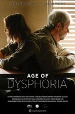 Watch Age of Dysphoria Movie25
