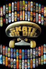 Watch Skate or Die Movie25