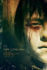 Watch Fear Lives Here Movie25