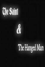 Watch The Saint & the Hanged Man Movie25