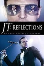 Watch JT: Reflections Movie25