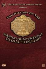 Watch WWE History of the World Heavyweight Championship Movie25