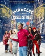 Watch Miracles Across 125th Street Movie25