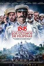 Watch 1898 Los ltimos de Filipinas Movie25