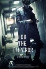 Watch For the Emperor Movie25