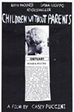 Watch Children Without Parents Movie25