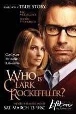 Watch Who Is Clark Rockefeller Movie25