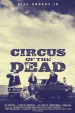 Watch Circus of the Dead Movie25