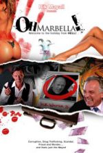 Watch Oh Marbella! Movie25
