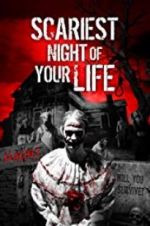 Watch Scariest Night of Your Life Movie25
