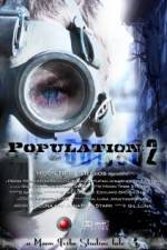 Watch Population 2 Movie25