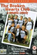 Watch The Broken Hearts Club: A Romantic Comedy Movie25