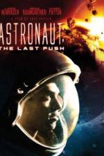 Watch Astronaut: The Last Push Movie25
