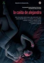 Watch La cada de Alejandra Movie25