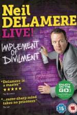 Watch Neil Delamere Implement Of Divilment Movie25