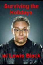 Watch Surviving the Holiday with Lewis Black Movie25