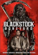 Watch Blackstock Boneyard Movie25