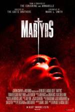 Watch Martyrs Movie25