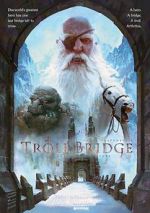 Watch Troll Bridge Movie25
