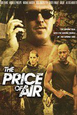 Watch The Price of Air Movie25