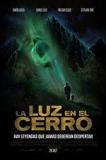 Watch La luz en el cerro Movie25