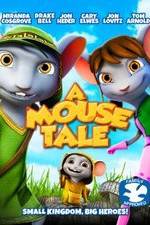 Watch A Mouse Tale Movie25