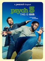 Watch Psych 3: This Is Gus Movie25