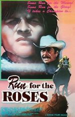 Watch Run for the Roses Movie25