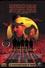 Watch Mexican Sunrise Movie25