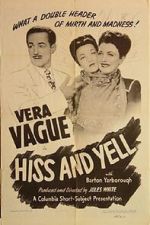 Watch Hiss and Yell (Short 1946) Movie25