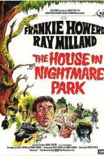 Watch The House in Nightmare Park Movie25